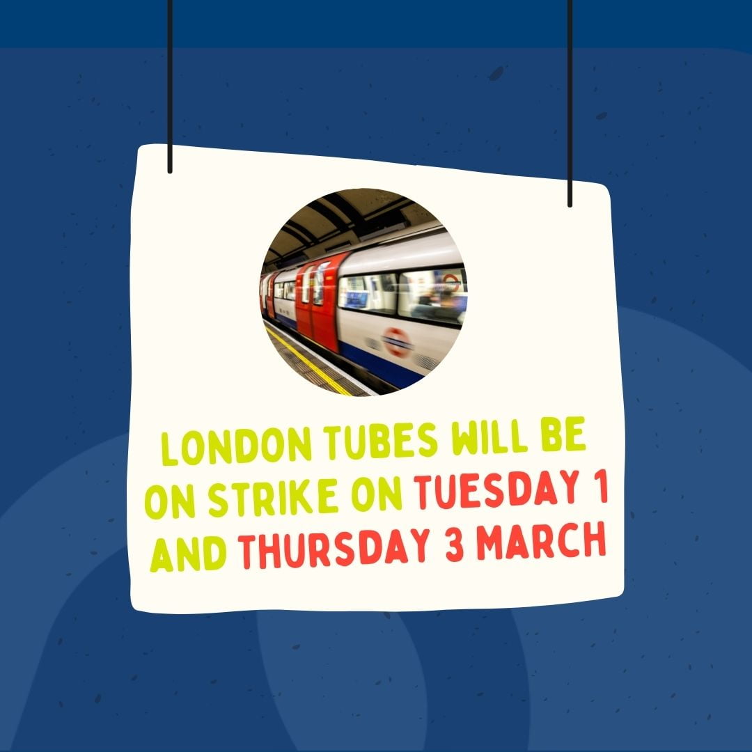 London Tube Strikes scheduled to happen this week