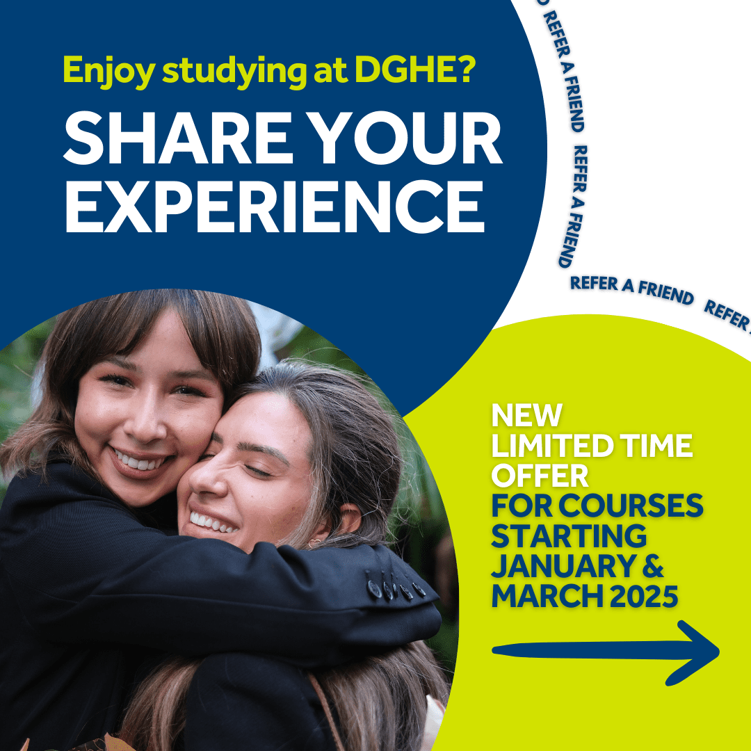 DGHE Students: Refer A Friend Programme